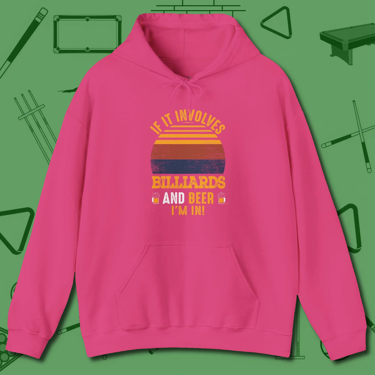 Billiards and Beer Hoodie, front view, in Heliconia classic cue style, no gimmicks