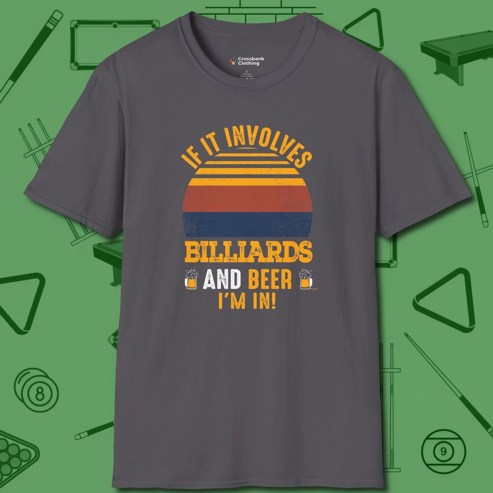 Billiards and Beer T-Shirt, front view, in Charcoal what the real shooters wear