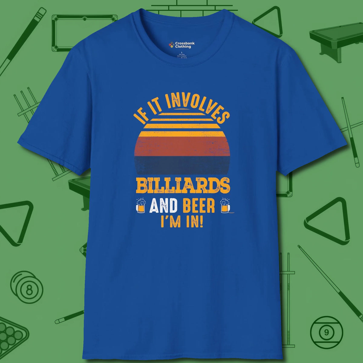 Billiards and Beer T-Shirt, front view, in Royal styled to dominate from rack to run-out