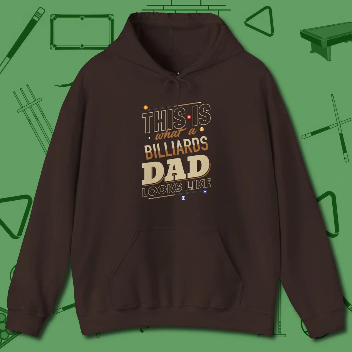 Billiards Dad Hoodie, front view, in Dark Chocolate precise, confident, always in control