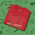 Billiards Dad T-Shirt, folded view, in Red attitude built for the long haul