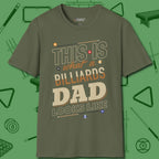 Billiards Dad T-Shirt, front view, in Military Green designed for dead stroke and deadpan looks