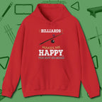 Billiards Makes Me Happy Hoodie, front view, in Red strike fear with swagger and precision