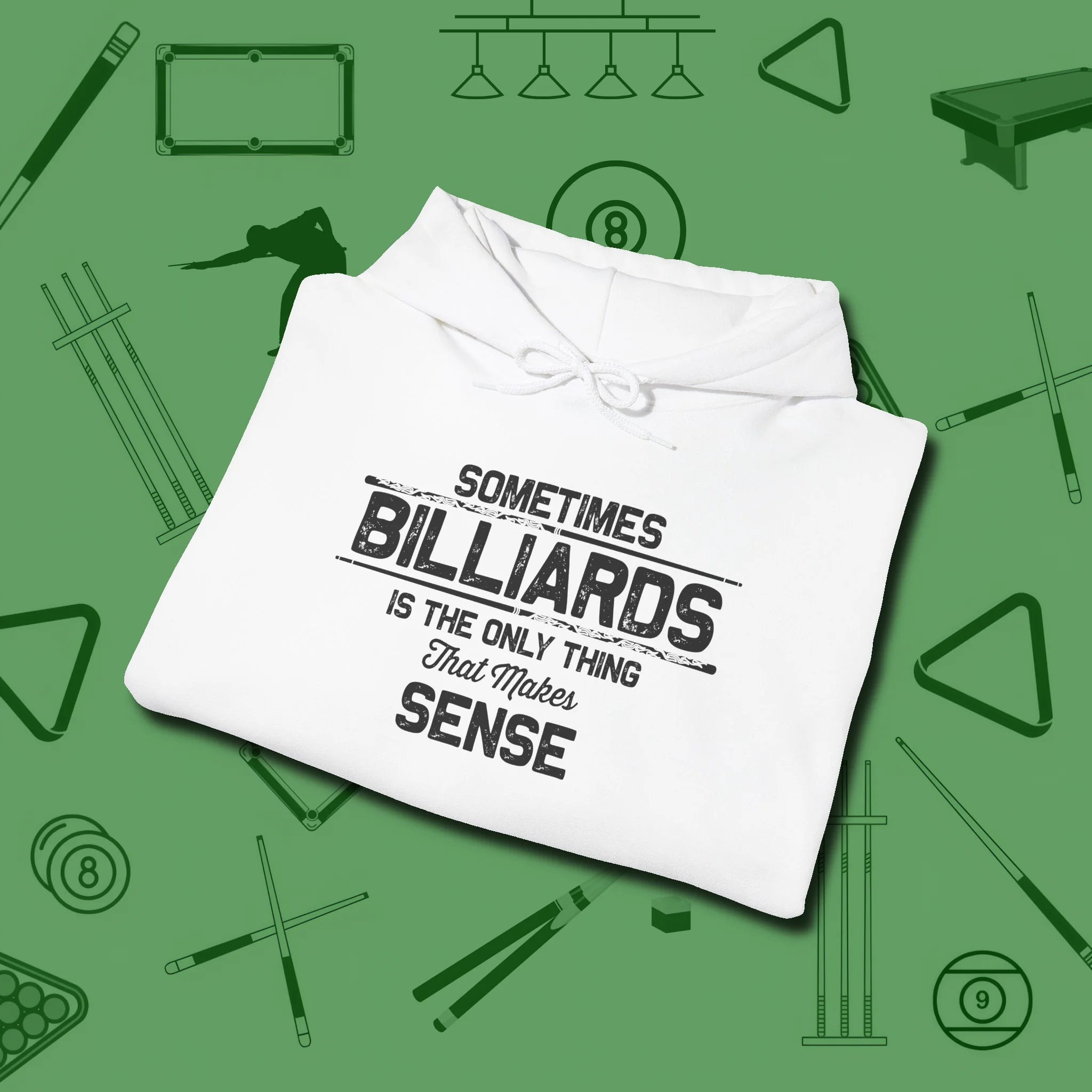 Billiards Makes Sense Hoodie, folded view, in White where cue control meets personal style