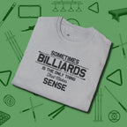 Billiards Makes Sense T-Shirt, folded view, in Sport Grey smart apparel for strategic players