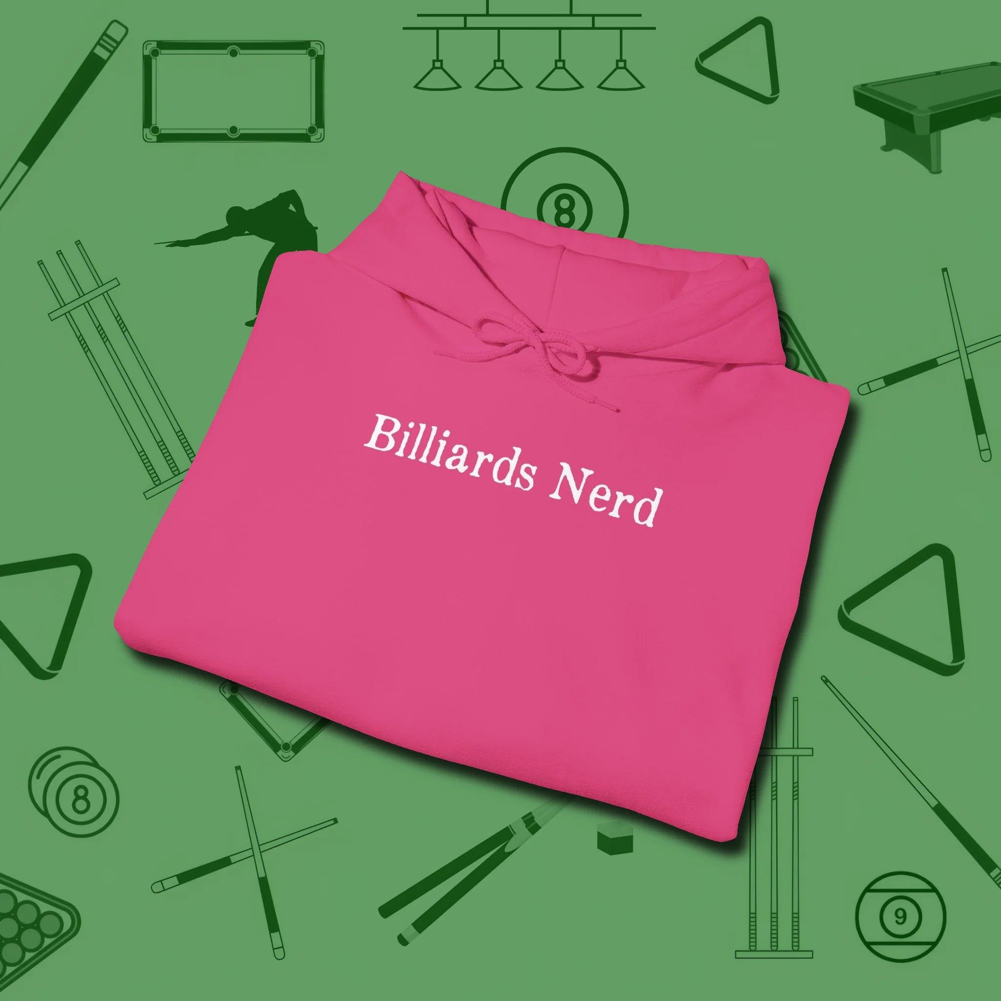 Billiards Nerd Hoodie, folded view, in Heliconia for shooters who dress like they play: sharp