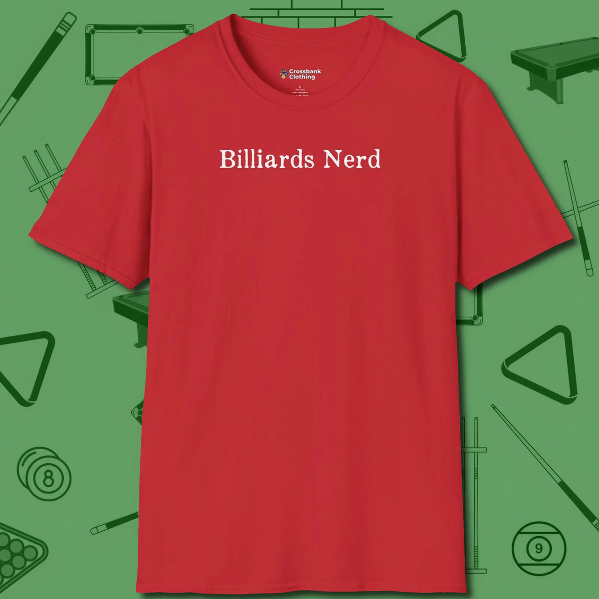 Billiards Nerd T-Shirt, front view, in Red an extension of your pool persona