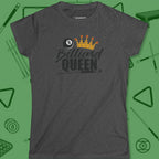 Billiard Queen Women's cut T-Shirt in Dark Heather