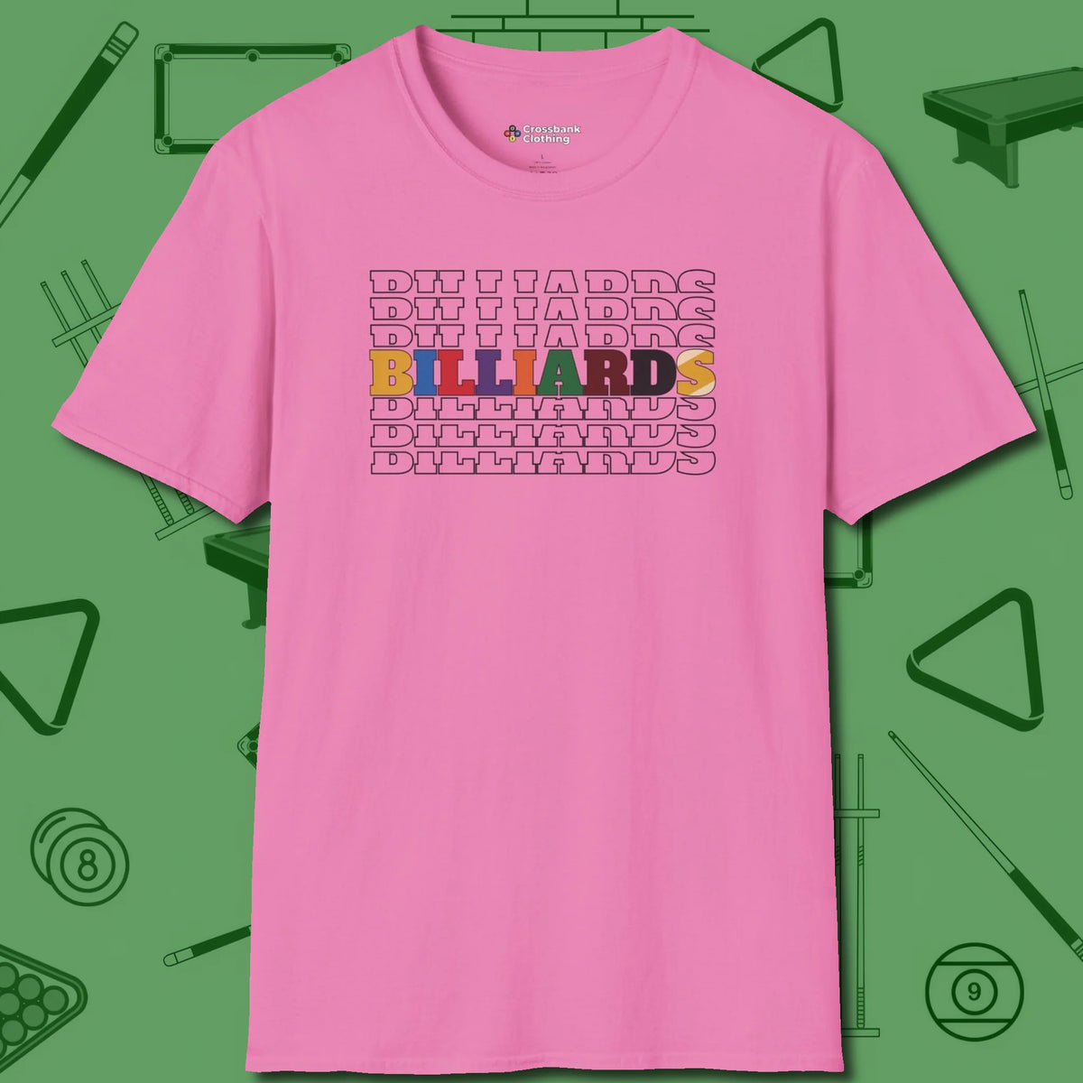 Billiards Retro Sign T-Shirt, front view, in Azalea what the real shooters wear