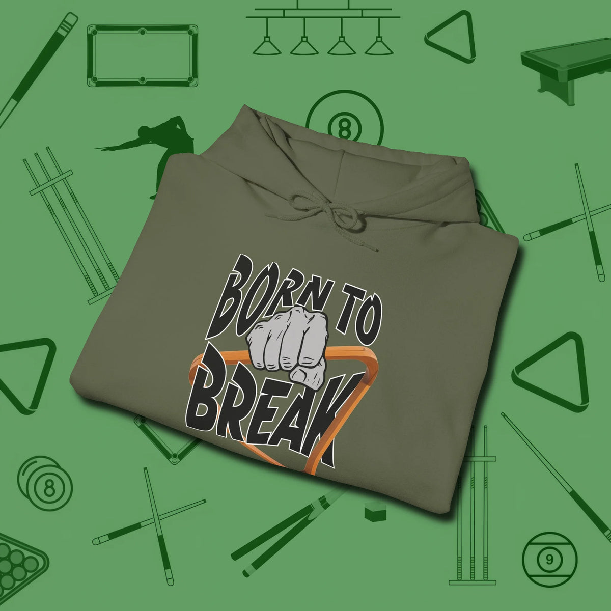 Born to Break Hoodie, folded view, in Military Green smart enough for the felt and the street
