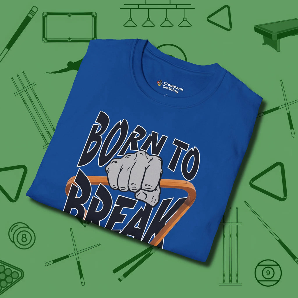 Born To Break T-Shirt, folded view, in Royal smart apparel for strategic players