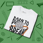 Born To Break T-Shirt, folded view, in White because the table is your battlefield
