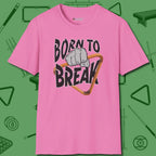 Born To Break T-Shirt, front view, in Azalea fashion with break-and-run energy