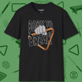 Born To Break T-Shirt, front view, in Black because you don’t just play — you represent