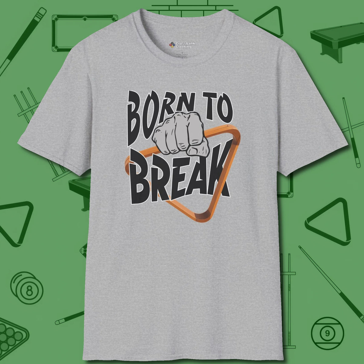 Born To Break T-Shirt, front view, in Sport Grey precise, confident, always in control
