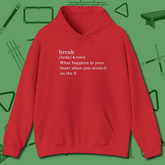 Break Defined Hoodie, front view, in Red your secret weapon off the table