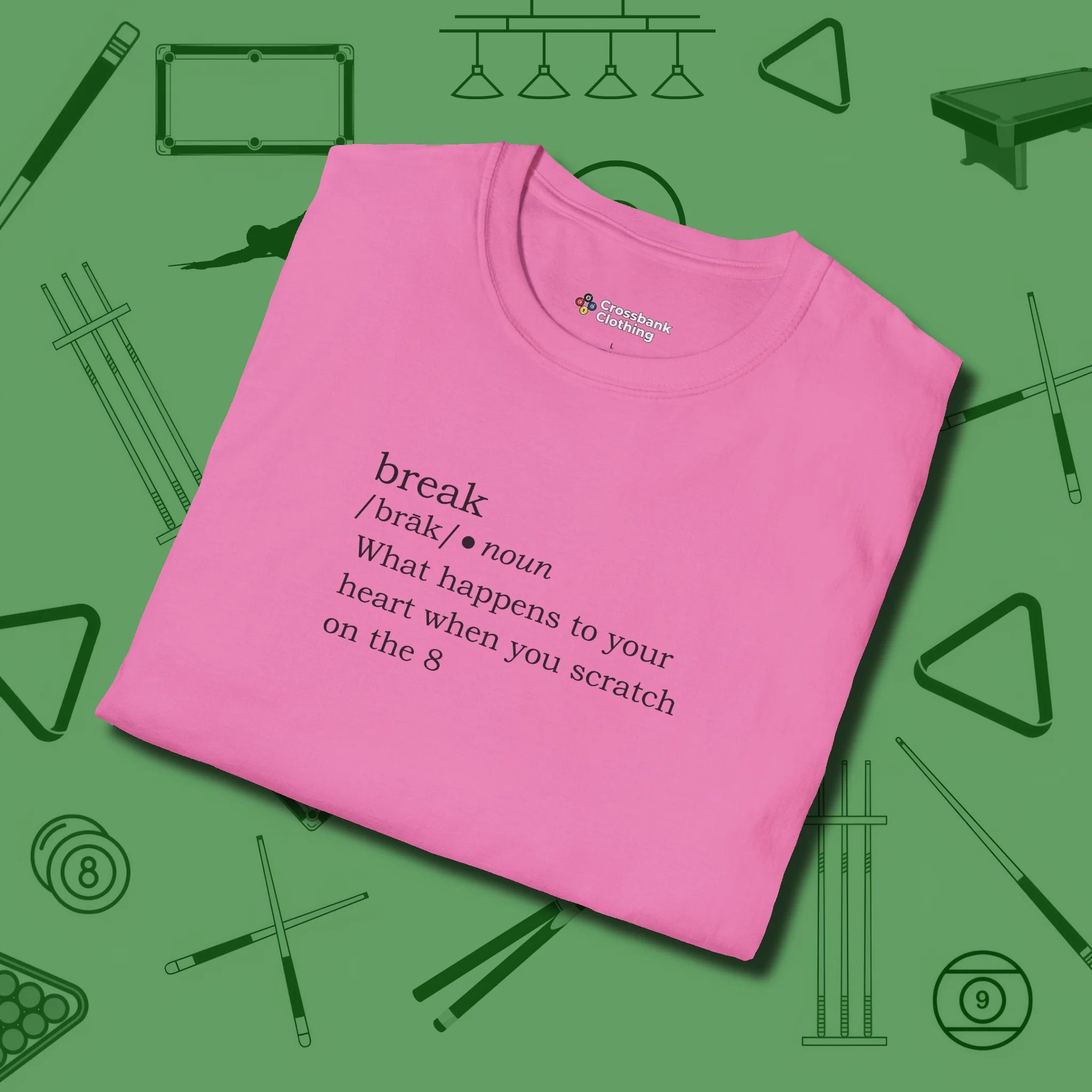 Break Defined T-Shirt, folded view, in Azalea cue up respect every time you wear it
