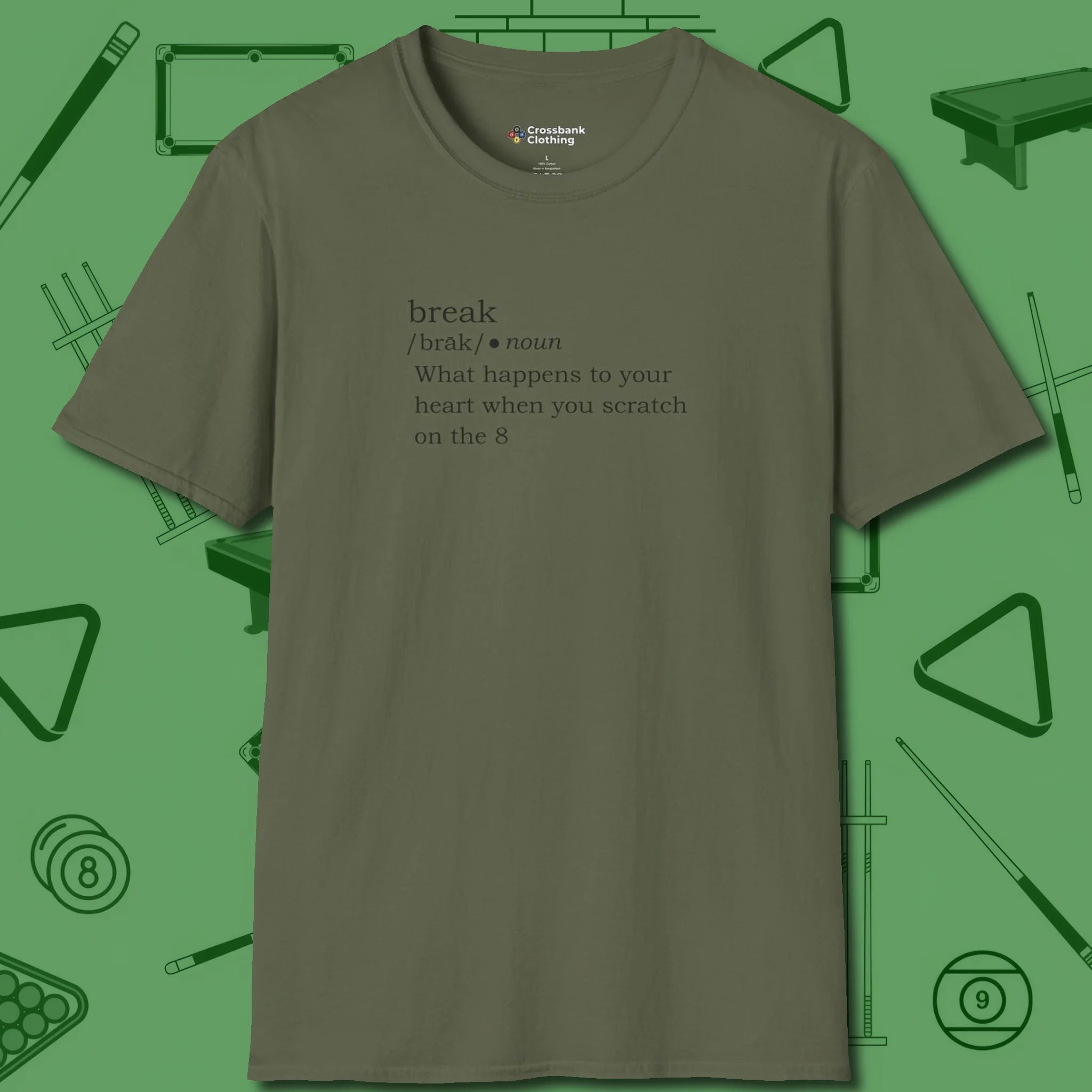 Break Defined T-Shirt, front view, in Military Green what champions wear between racks