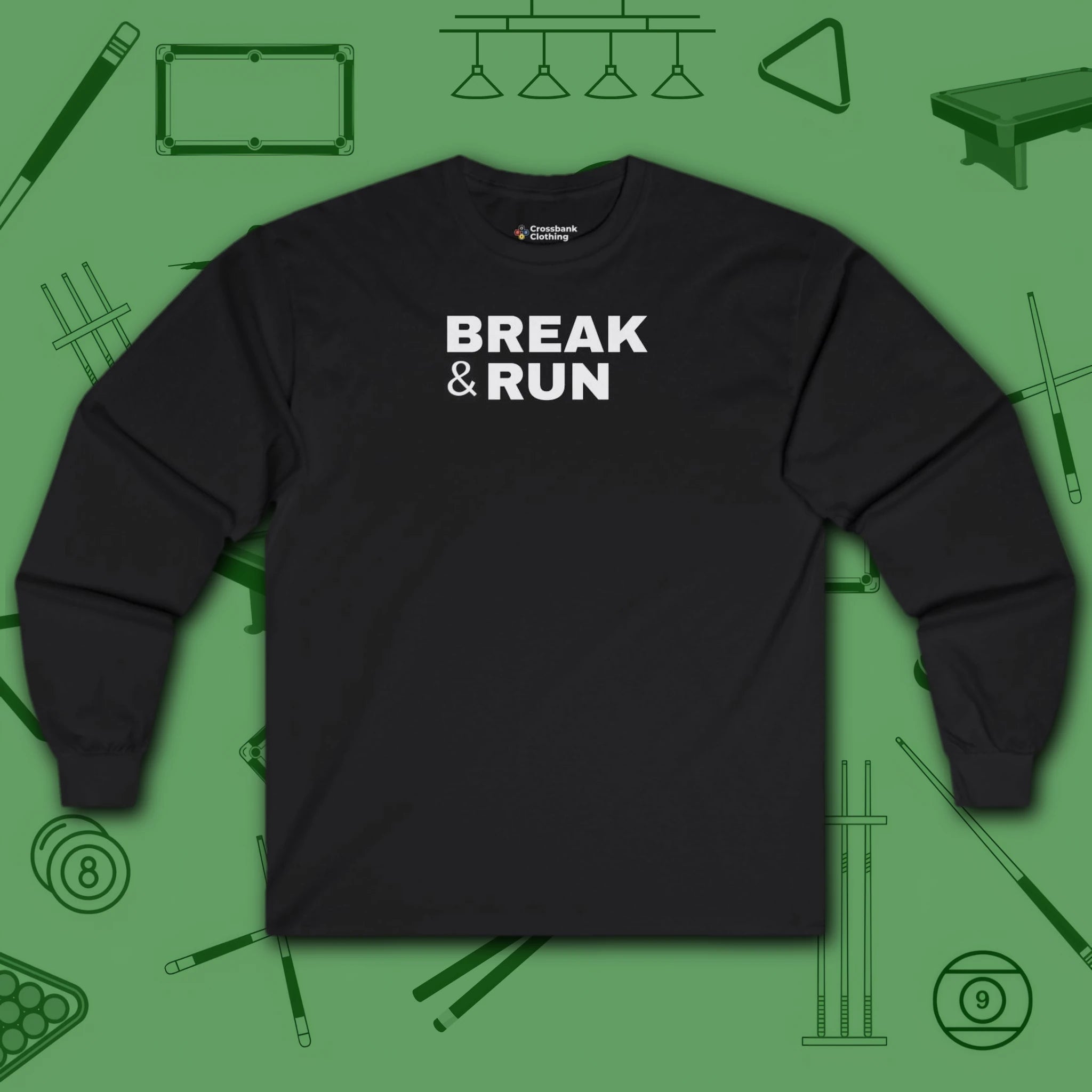Break & Run Long Sleeve Tee, in Black color, billiards shirt, front view