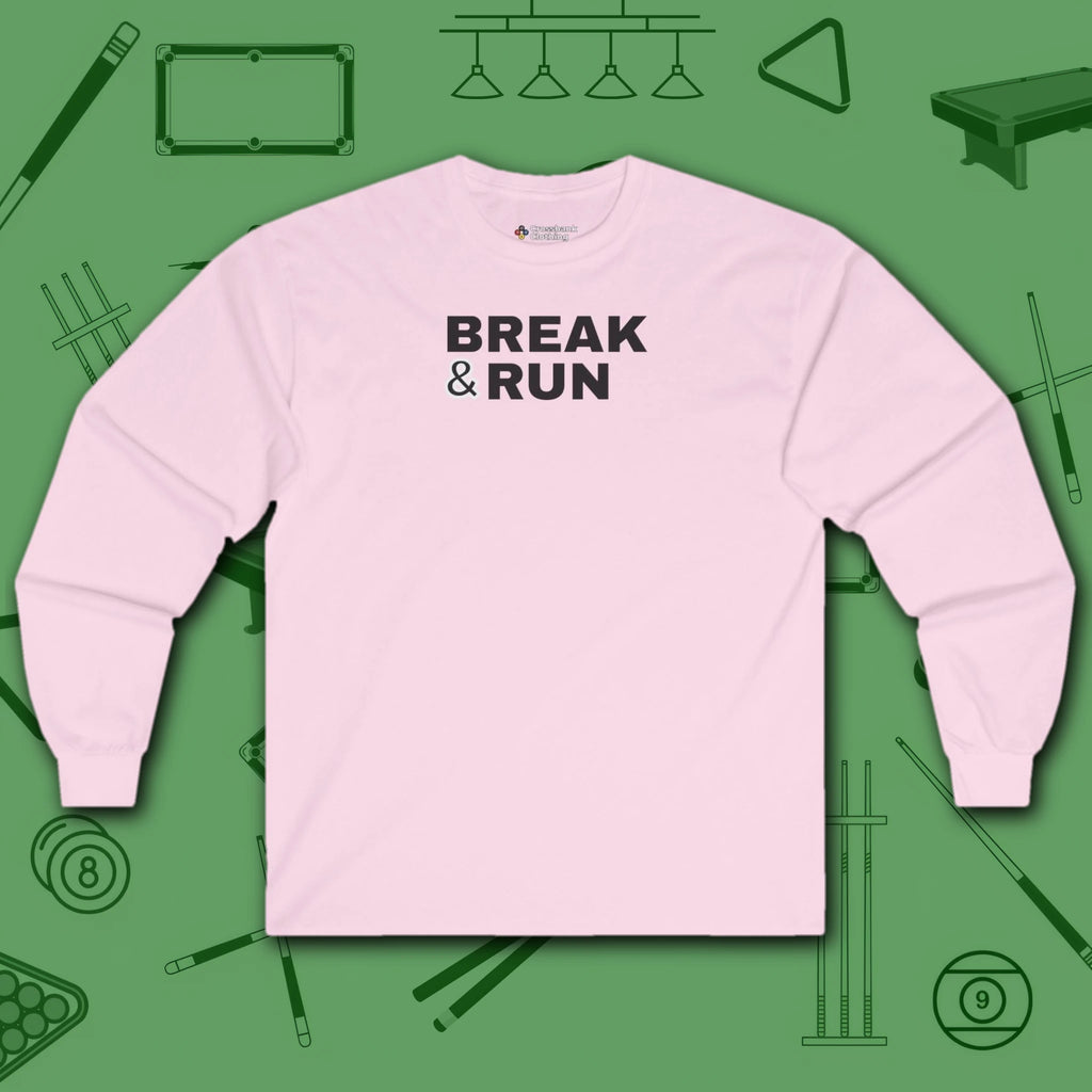 Break & Run Long Sleeve Tee, in Light Pink color, billiards shirt, front view