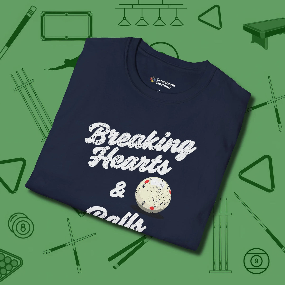 Breaking Hearts and Balls T-Shirt, folded view, in Navy because pool isn’t just a game — it’s who you are