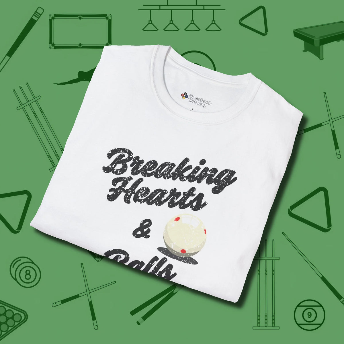 Breaking Hearts and Balls T-Shirt, folded view, in White for hustlers who keep it honest