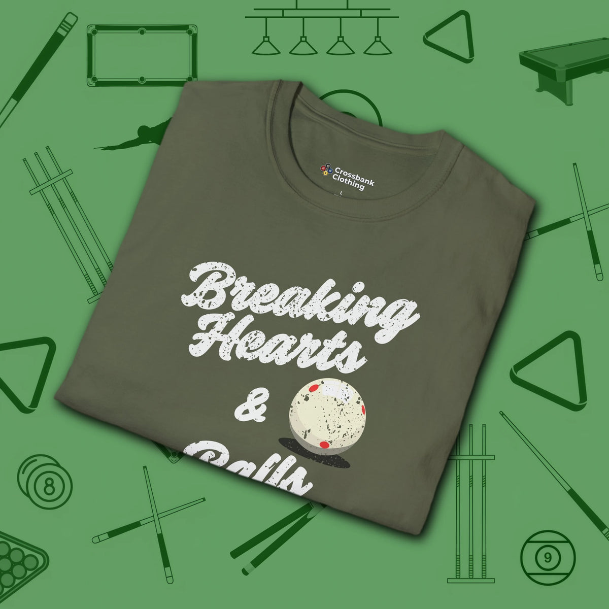 Breaking Hearts and Balls T-Shirt, in Military Green color, billiards shirt, folded view