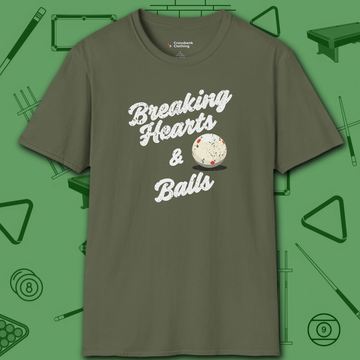 Breaking Hearts and Balls T-Shirt, in Military Green color, billiards shirt, front view