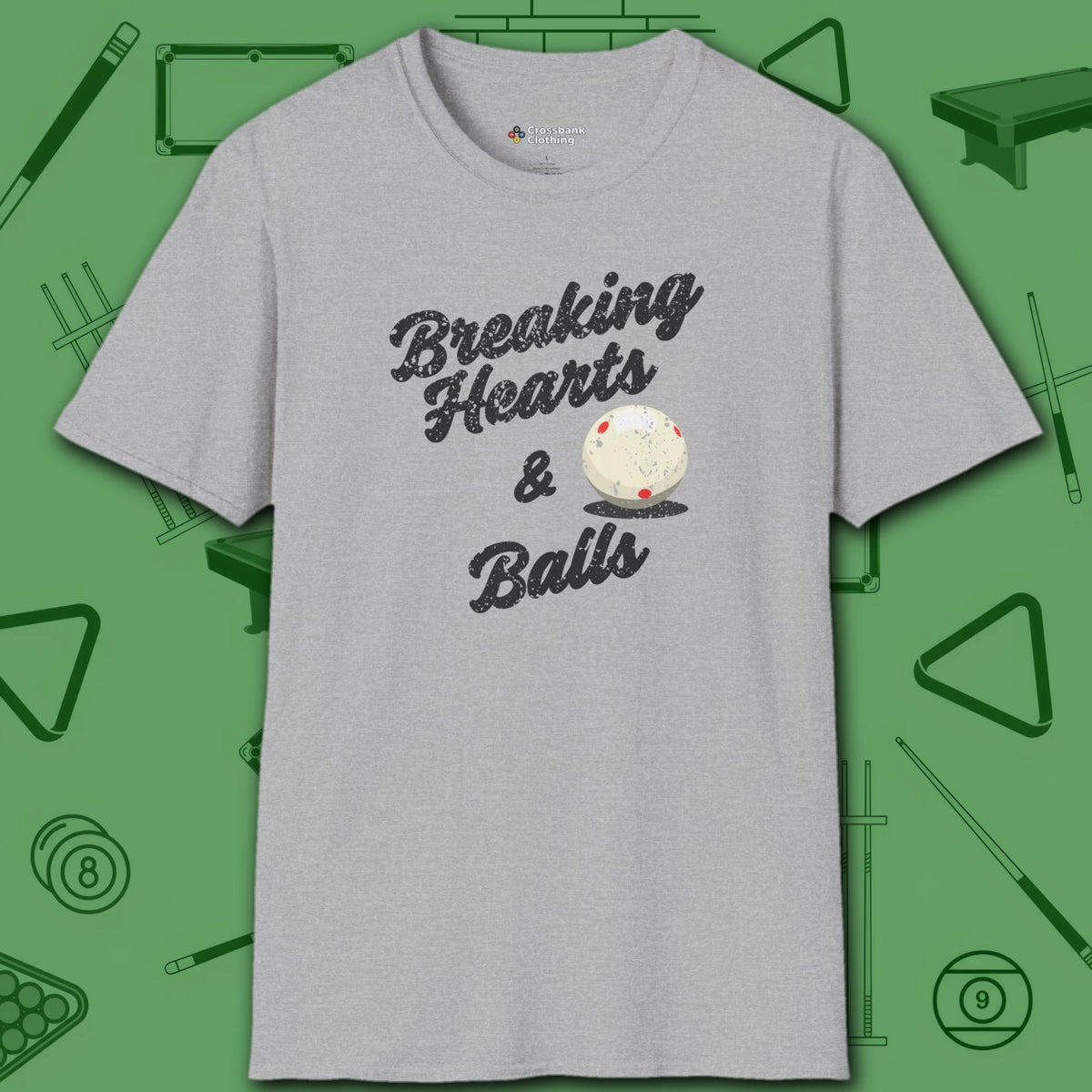 Breaking Hearts and Balls T-Shirt, in Sport Grey color, billiards shirt, front view