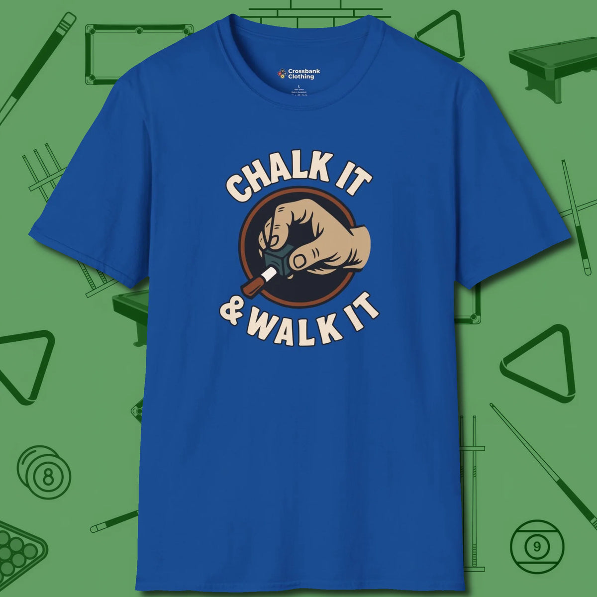 Chalk It & Walk It Billiards T-Shirt, front view, in Royal a clean fit for the dirtiest safeties