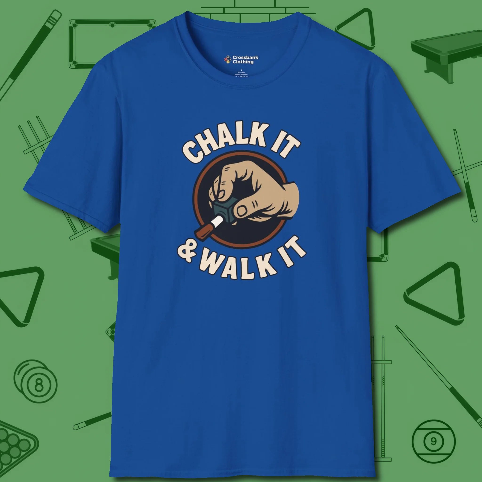 Chalk It & Walk It Billiards T-Shirt, front view, in Royal a clean fit for the dirtiest safeties