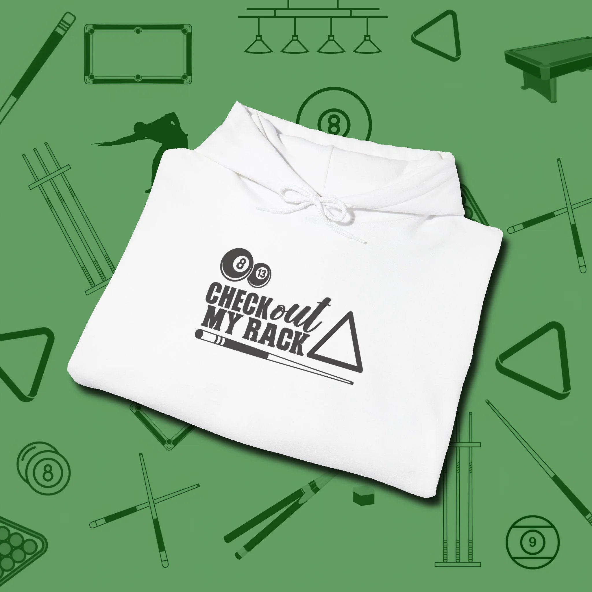 Check Out My Rack Hoodie, folded view, in White classic cue style, no gimmicks