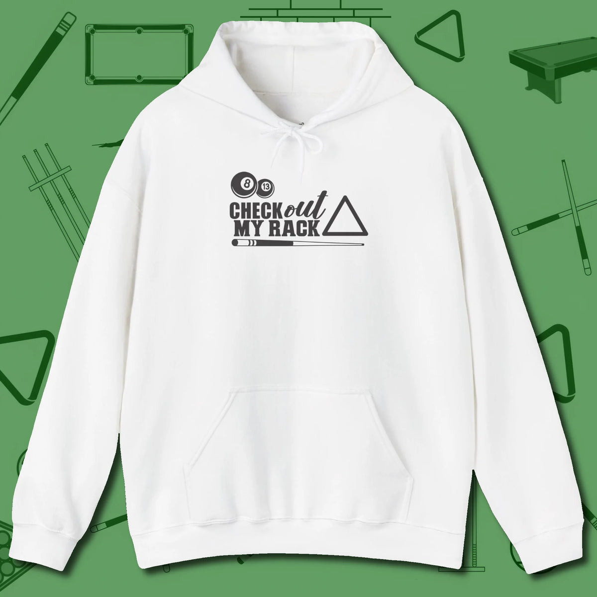 Check Out My Rack Hoodie, front view, in White your go-to shirt for league night victories