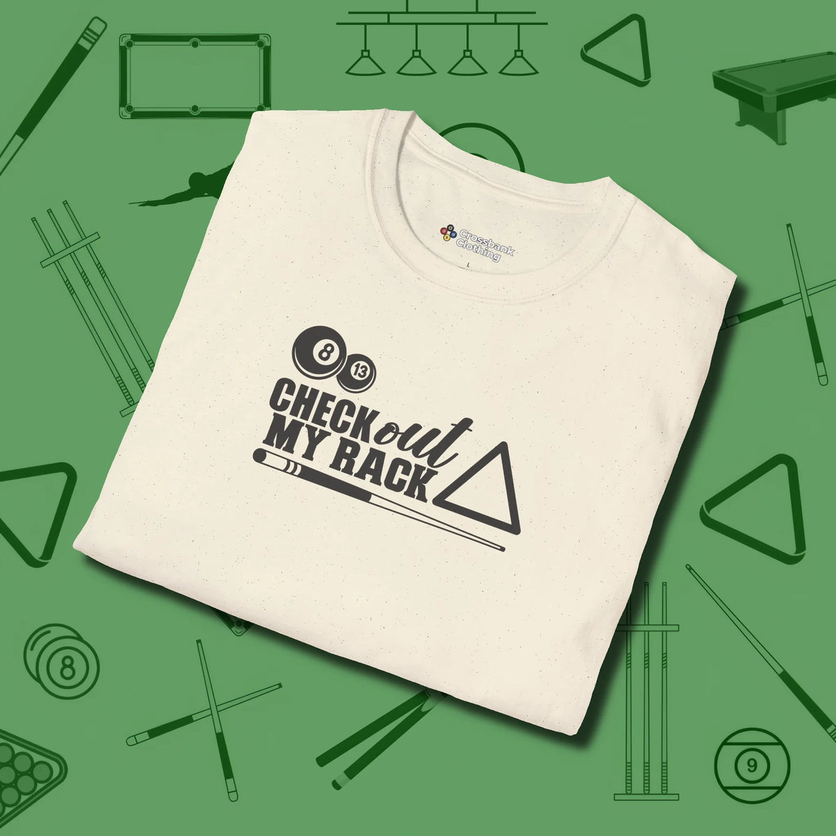 Check Out My Rack T-Shirt, folded view, in Natural because the table is your battlefield