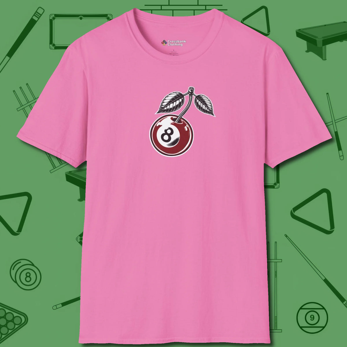 Cherry Eight Ball T-Shirt, front view, in Azalea it’s not a hobby — it’s a lifestyle