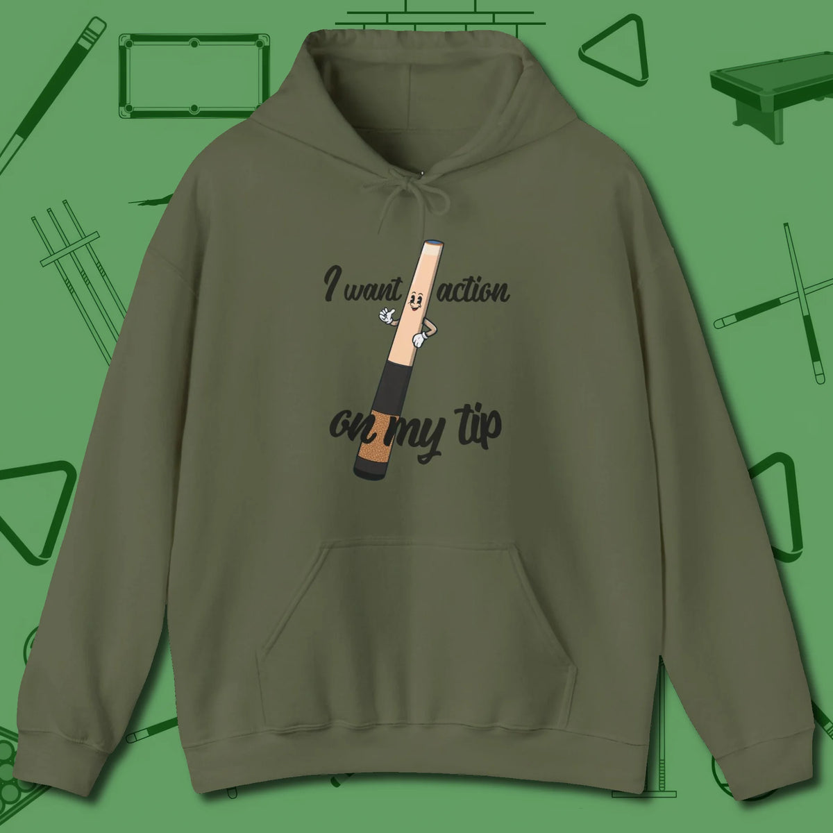Cue Tip Action Hoodie, front view, in Military Green your go-to shirt for league night victories