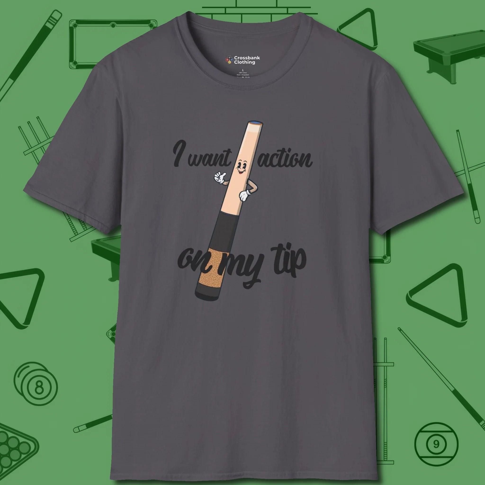 Cue Tip Action T-Shirt, front view, in Charcoal helps your stroke and your style