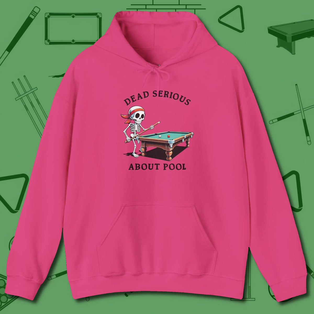 Dead Serious About Hoodie, front view, in Heliconia attitude built for the long haul