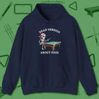 Dead Serious About Hoodie, front view, in Navy it’s not a hobby — it’s a lifestyle