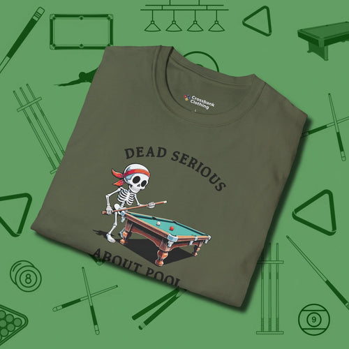 Dead Serious About T-Shirt, folded view, in Military Green strike fear with swagger and precision