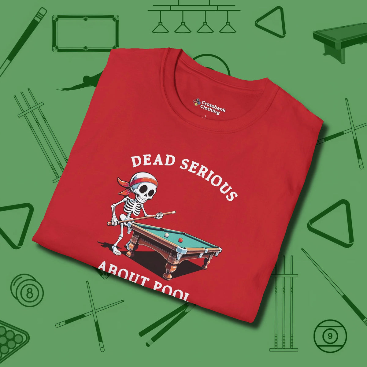 Dead Serious About T-Shirt, folded view, in Red the official uniform of the after-hours crew