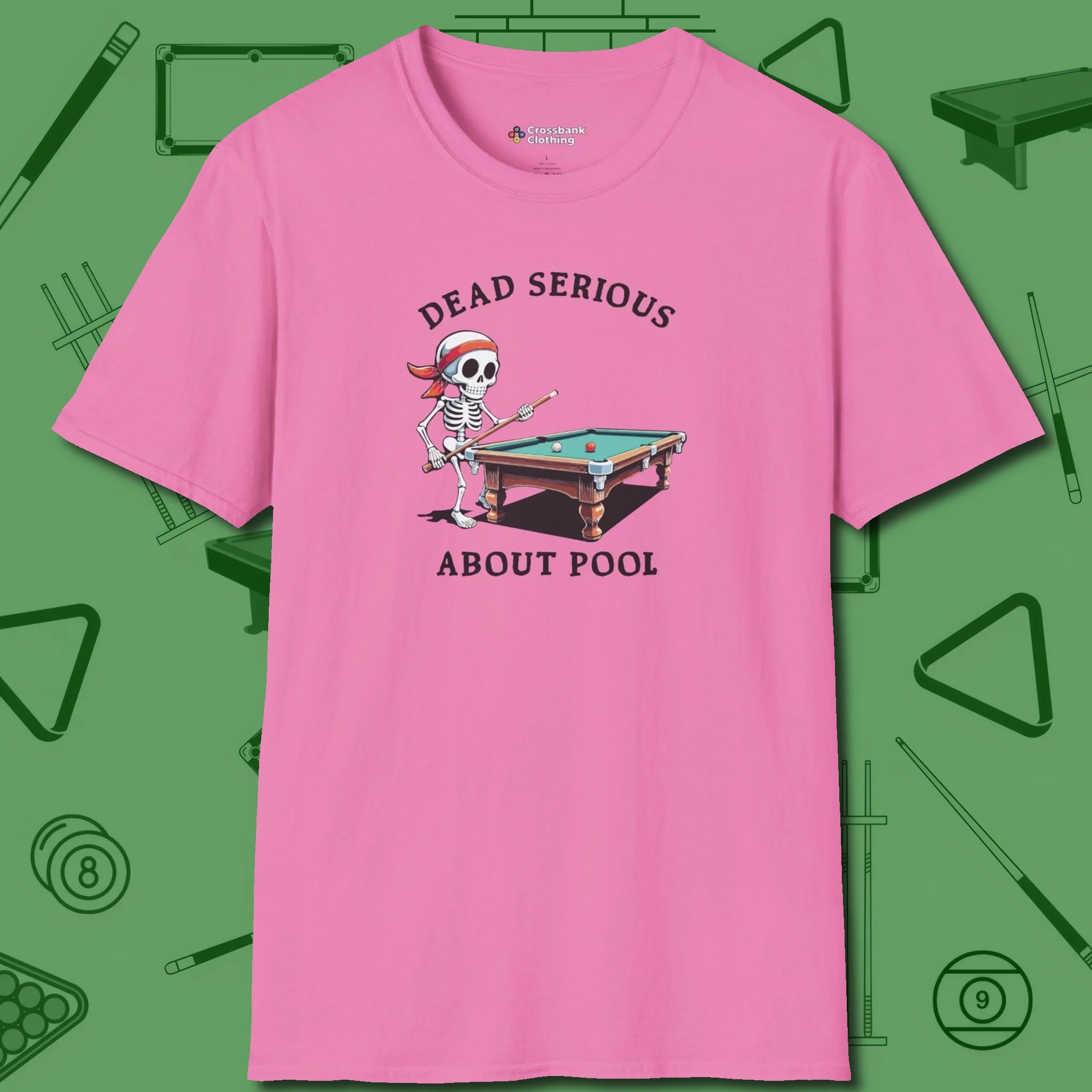 Dead Serious About T-Shirt, front view, in Azalea for hustlers who keep it honest