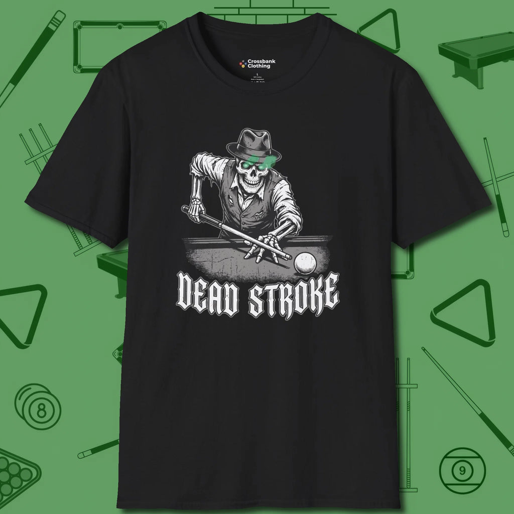 Dead Stroke T-Shirt, front view, in Black a clean fit for the dirtiest safeties