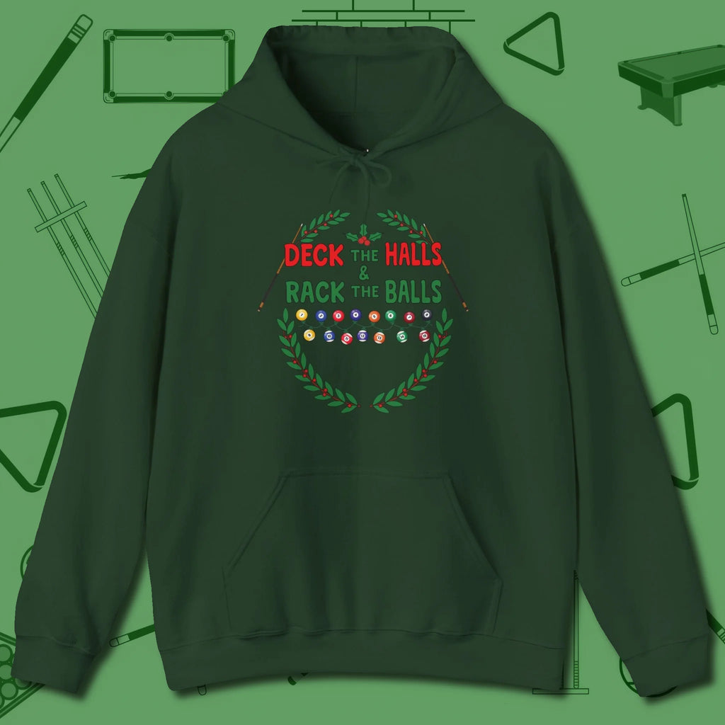 Deck the Halls Hoodie, front view, in Forest Green helps your stroke and your style