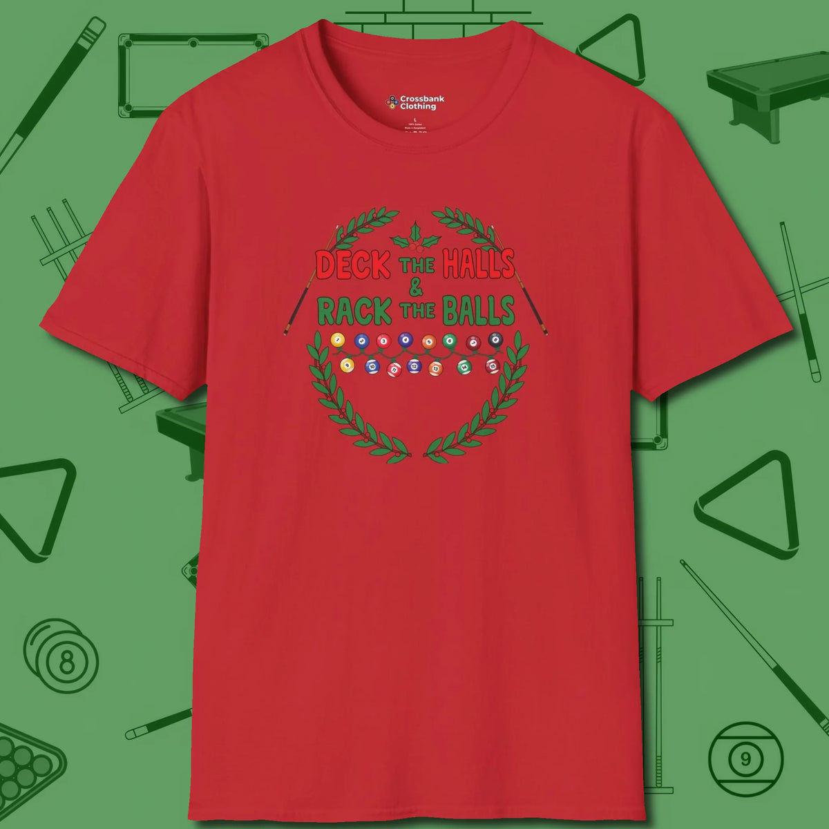 Deck the Halls T-Shirt, front view, in Red as serious as your stroke