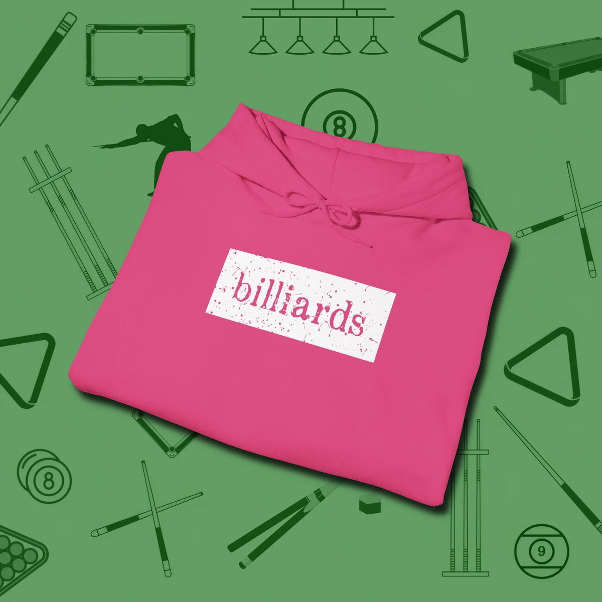 Distressed Billiards Sign Hoodie, folded view, in Heliconia tough like your favorite break cue