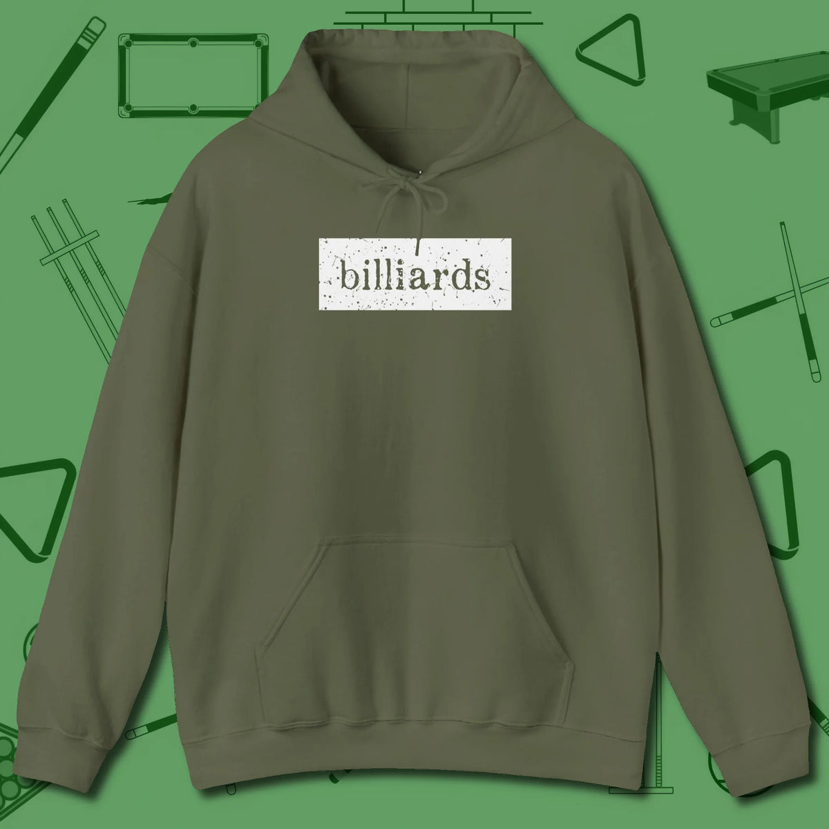 Distressed Billiards Sign Hoodie, front view, in Military Green style that banks as hard as you do
