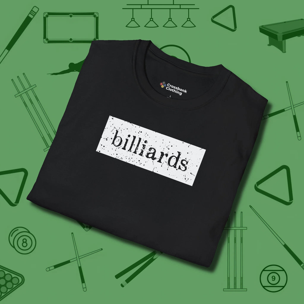 Distressed Billiards Sign T-Shirt, folded view, in Black for players who live the game