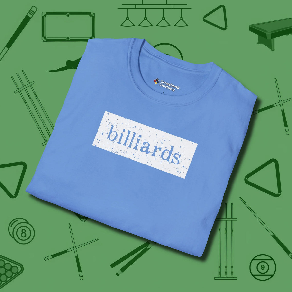 Distressed Billiards Sign T-Shirt, folded view, in Carolina Blue an extension of your pool persona