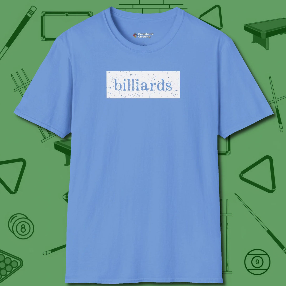 Distressed Billiards Sign T-Shirt, front view, in Carolina Blue built for bold breaks and quiet confidence